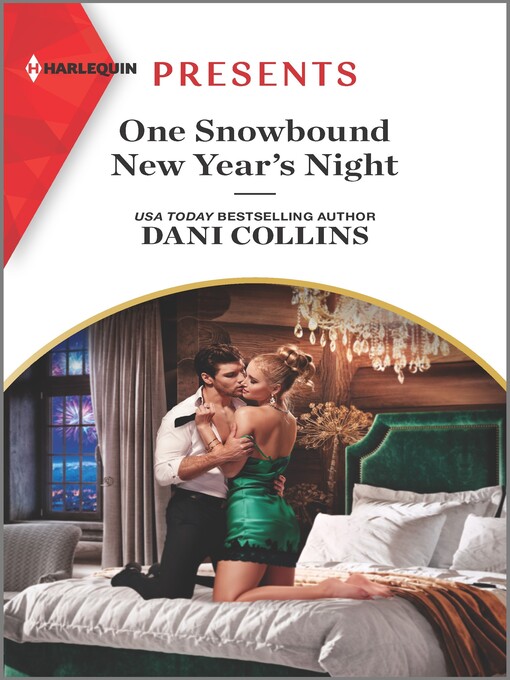 Title details for One Snowbound New Year's Night by Dani Collins - Available